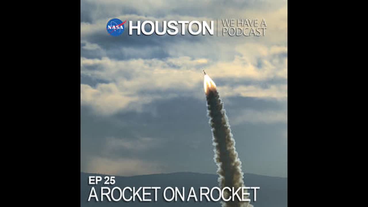Thumbnail image for Houston, We Have A Podcast - A Rocket on a Rocket