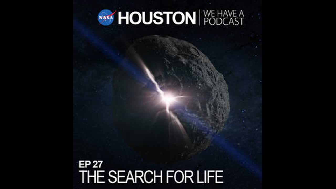 Thumbnail image for Houston, We Have a Podcast - The Search for Life
