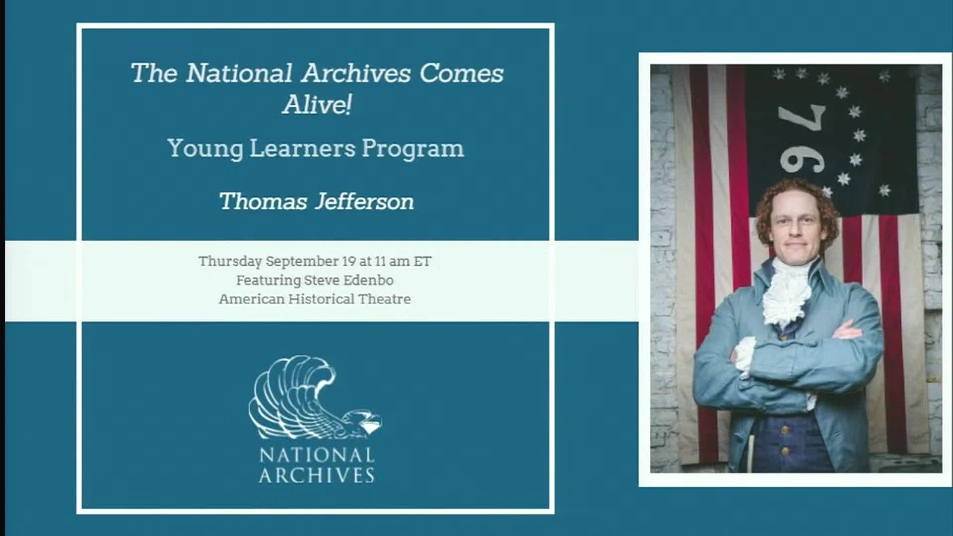 Thumbnail image for National Archives Comes Alive - Thomas Jefferson