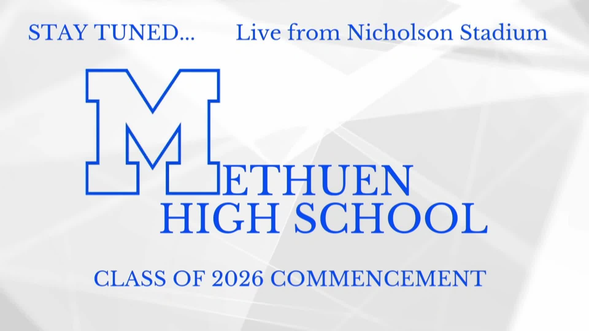 Thumbnail image for Methuen High School Graduation 2026 - LIVE!