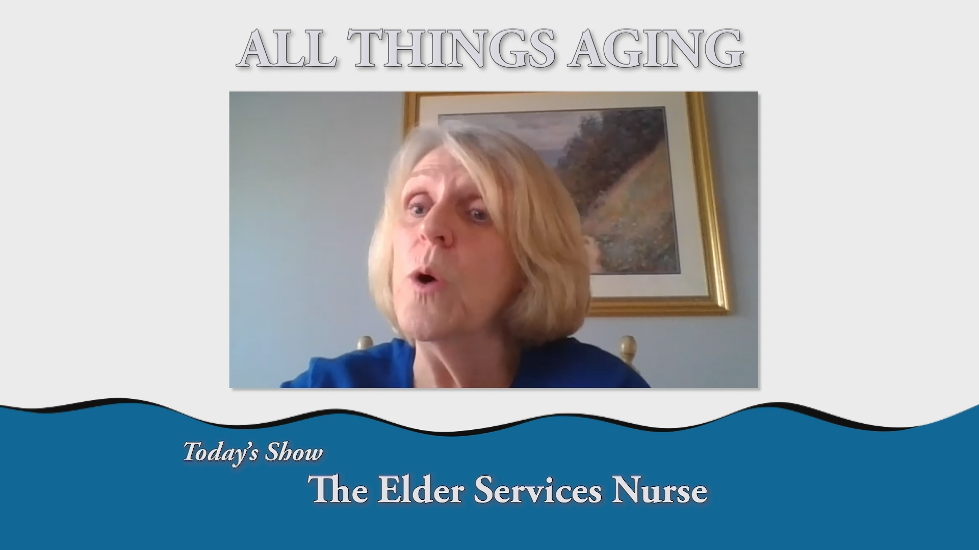 Thumbnail image for All Things Aging - Jan Carr, Elder Services Nurse