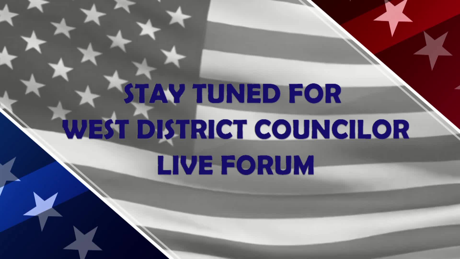 Thumbnail image for Election 2021 - West District Councilor Forum