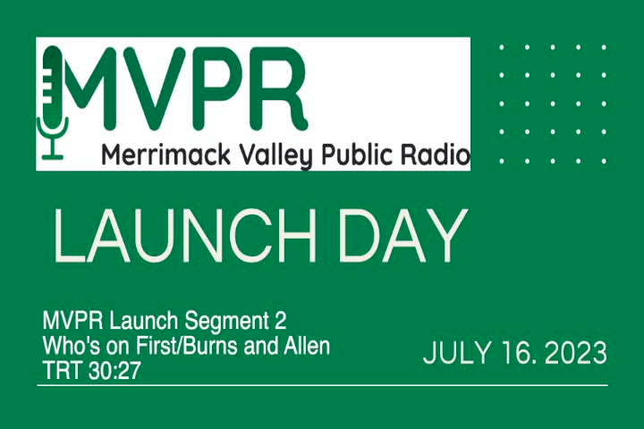 Thumbnail image for Merrimack Valley Public Radio Launch Day
