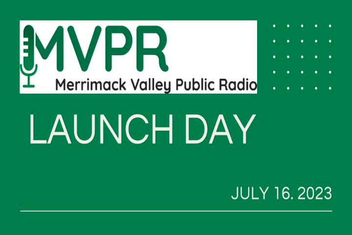 Thumbnail image for Merrimack Valley Public Radio Launch Day