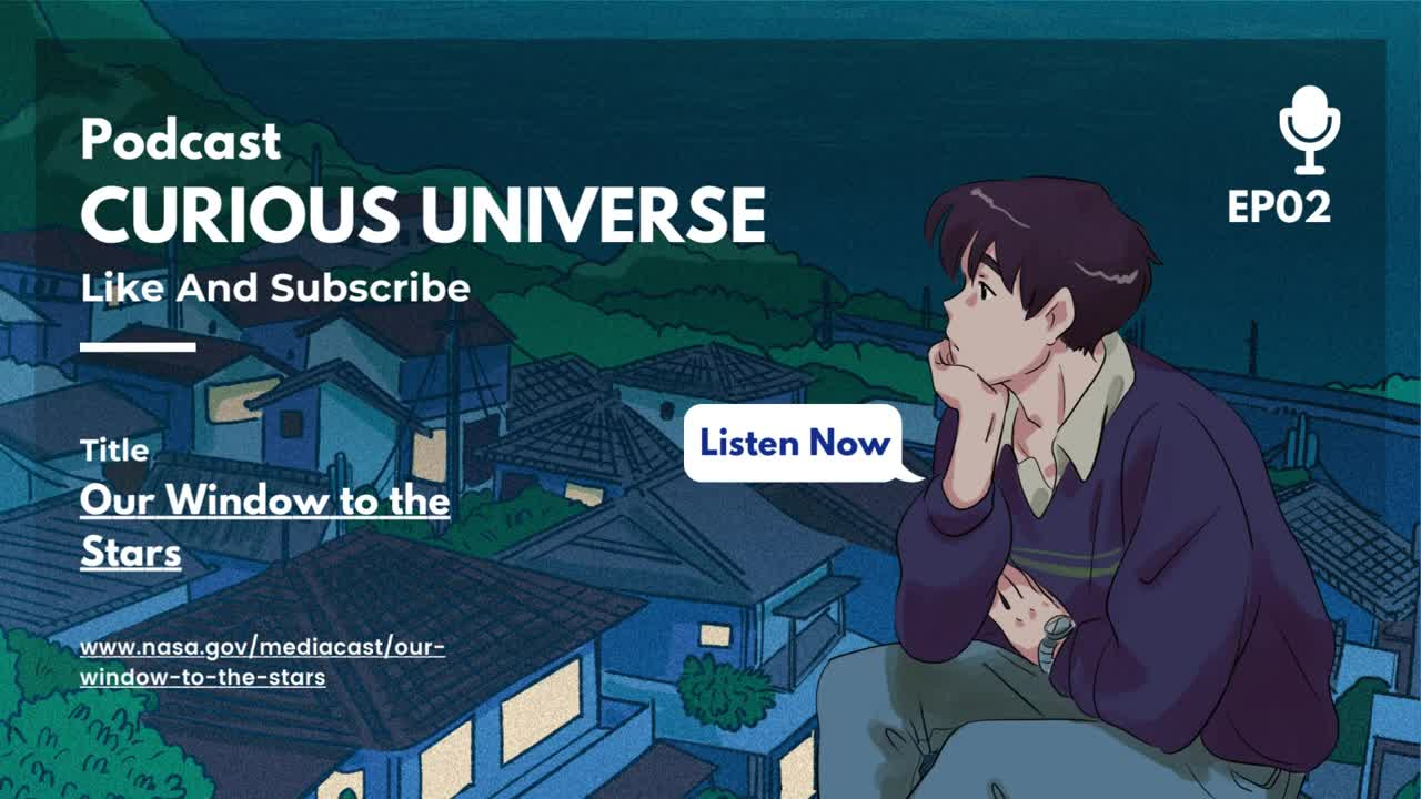 Thumbnail image for NASAs Curious Universe - EP02 Our Window to the Stars